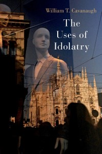Cover Uses of Idolatry
