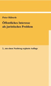 Cover Öffentliches Interesse als juristisches Problem