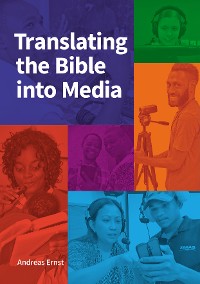 Cover Translating the Bible into Media