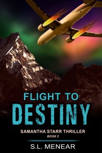 Cover Flight to Destiny (A Samantha Starr Thriller, Book 2)