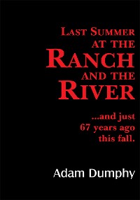 Cover Last Summer at the Ranch and the River