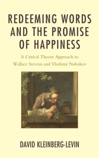 Cover Redeeming Words and the Promise of Happiness