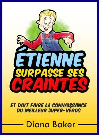 Cover Étienne Surpasse Ses Craintes
