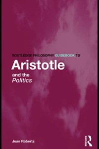 Cover Routledge Philosophy Guidebook to Aristotle and the Politics
