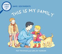 Cover Same-Sex Parents: This is My Family