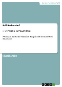 Cover Die Politik der Symbole