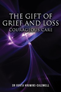 Cover The Gift of Grief and Loss