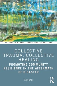 Cover Collective Trauma, Collective Healing