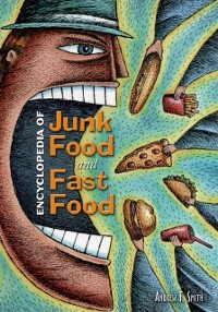 Cover Encyclopedia of Junk Food and Fast Food