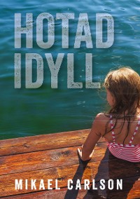 Cover Hotad idyll