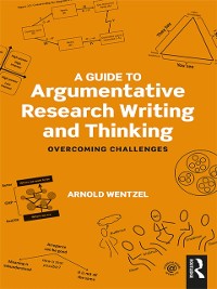 Cover A Guide to Argumentative Research Writing and Thinking