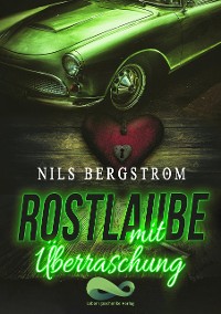 Cover Rostlaube mit Überraschung