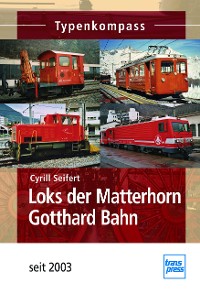 Cover Loks der Matterhorn Gotthard Bahn