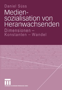 Cover Mediensozialisation von Heranwachsenden