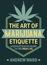 Cover Art of Marijuana Etiquette