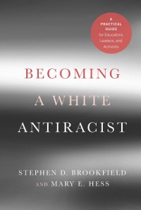Cover Becoming a White Antiracist