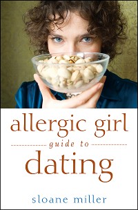 Cover Allergic Girl Guide to Dating