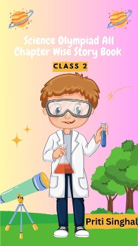 Cover Science Olympiad All Chapter Wise Story Book Class 2