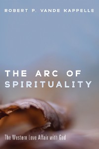 Cover The Arc of Spirituality