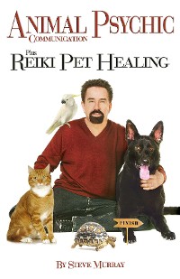 Cover Animal Psychic Communication Plus Reiki Pet Healing