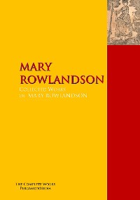 Cover The Collected Works of MARY ROWLANDSON