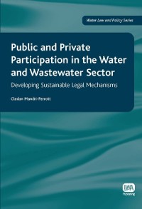 Cover Public and Private Participation in the Water and Wastewater Sector