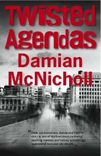 Cover Twisted Agenda: Shocking. Page-Turning. International Crime Thriller.