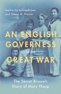 Cover English Governess in the Great War