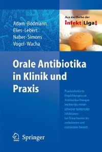 Cover Orale Antibiotika in Klinik und Praxis