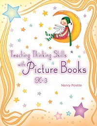 Cover Teaching Thinking Skills with Picture Books, K-3