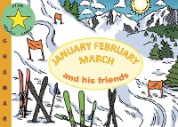 Cover January February March and his friends
