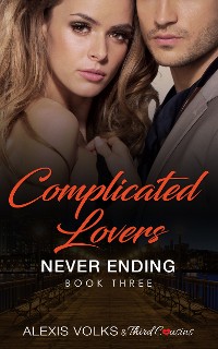 Cover Complicated Lovers - Never Ending (Book 3)