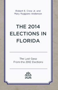 Cover 2014 Elections in Florida