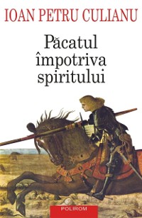 Cover Pacatul impotriva spiritului: scrieri politice