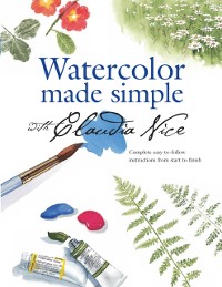 Cover Watercolor Made Simple with Claudia Nice