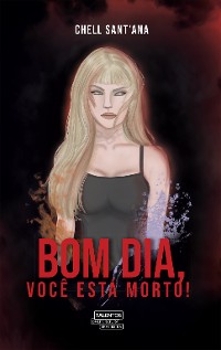 Cover Bom dia, você está morto!