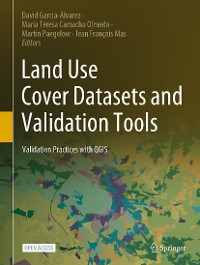 Cover Land Use Cover Datasets and Validation Tools