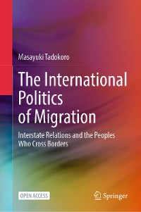 Cover The International Politics of Migration