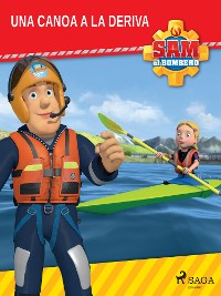 Cover Sam el Bombero - Una canoa a la deriva