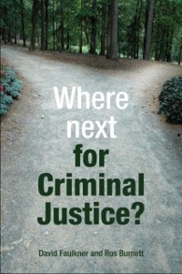 Cover Where next for criminal justice?