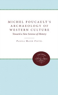Cover Michel Foucault's Archaeology of Western Culture