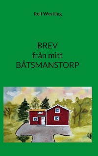 Cover BREV från mitt BÅTSMANSTORP