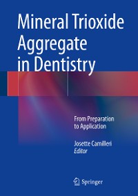 Cover Mineral Trioxide Aggregate in Dentistry
