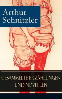 Cover Gesammelte Erzählungen und Novellen