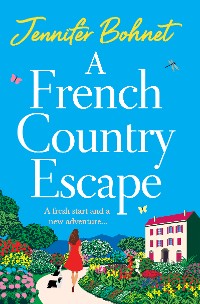 Cover A French Country Escape