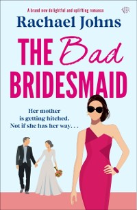 Cover Bad Bridesmaid