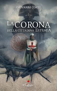 Cover La corona della cittadina Eufemia