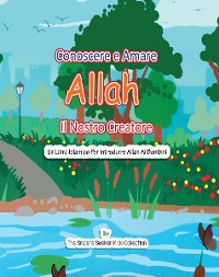 Cover Conoscere e Amare Allah Il Nostro Creatore