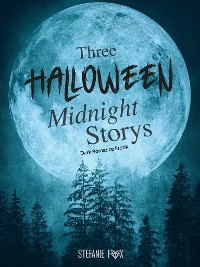 Cover Three Halloween Midnight Storys