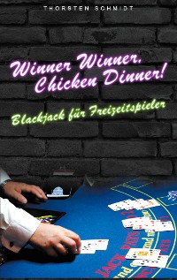 Cover Winner Winner, Chicken Dinner!